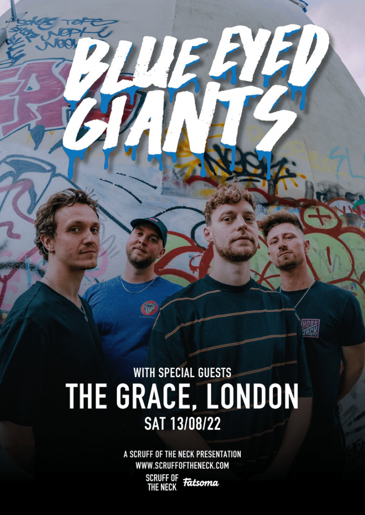 Blue Eyed Giants The Grace London 2022