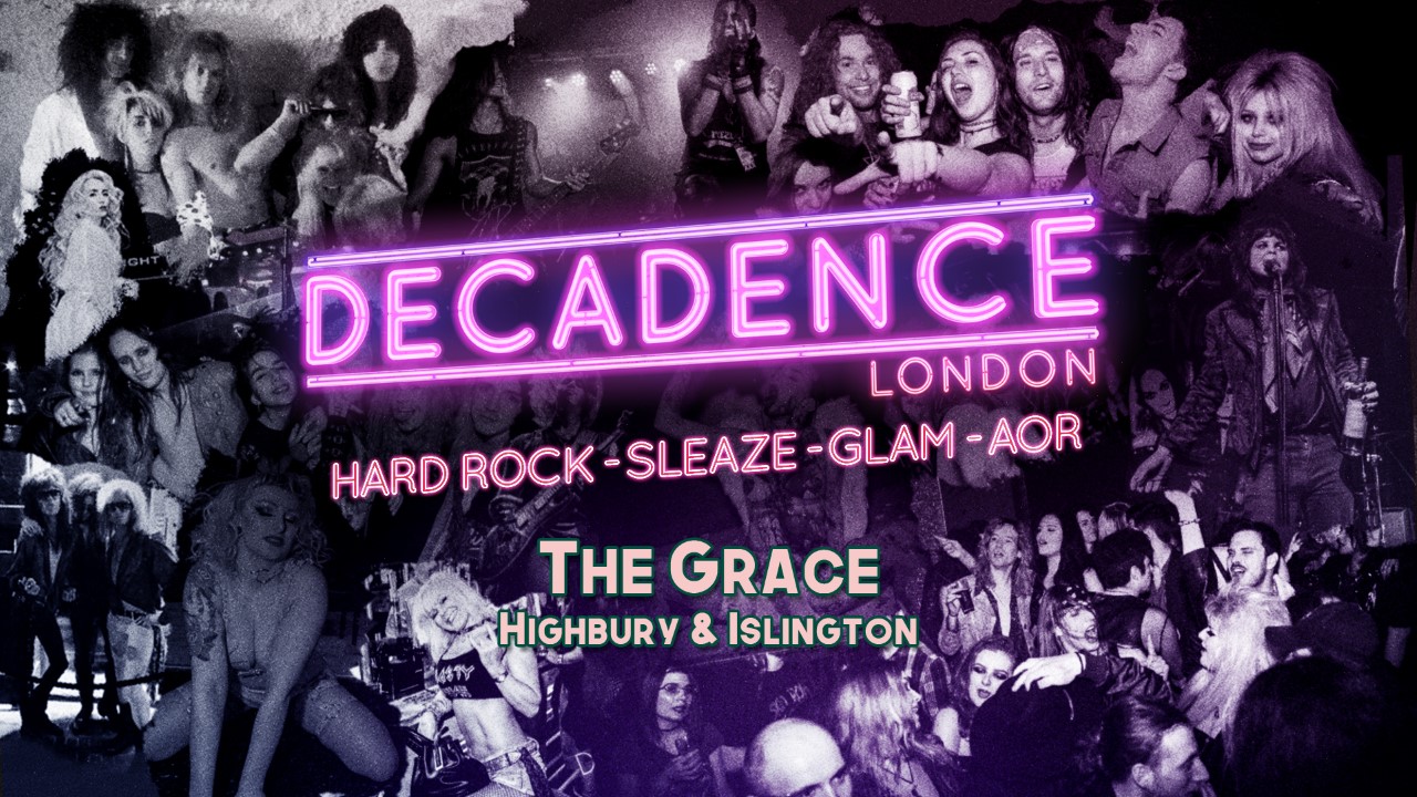 Decadence London The Grace 2022